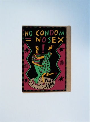 84030] No Condom = No Sex: Play Safe. ZIMBABWEAN ANTI-AIDS GREETING CARD