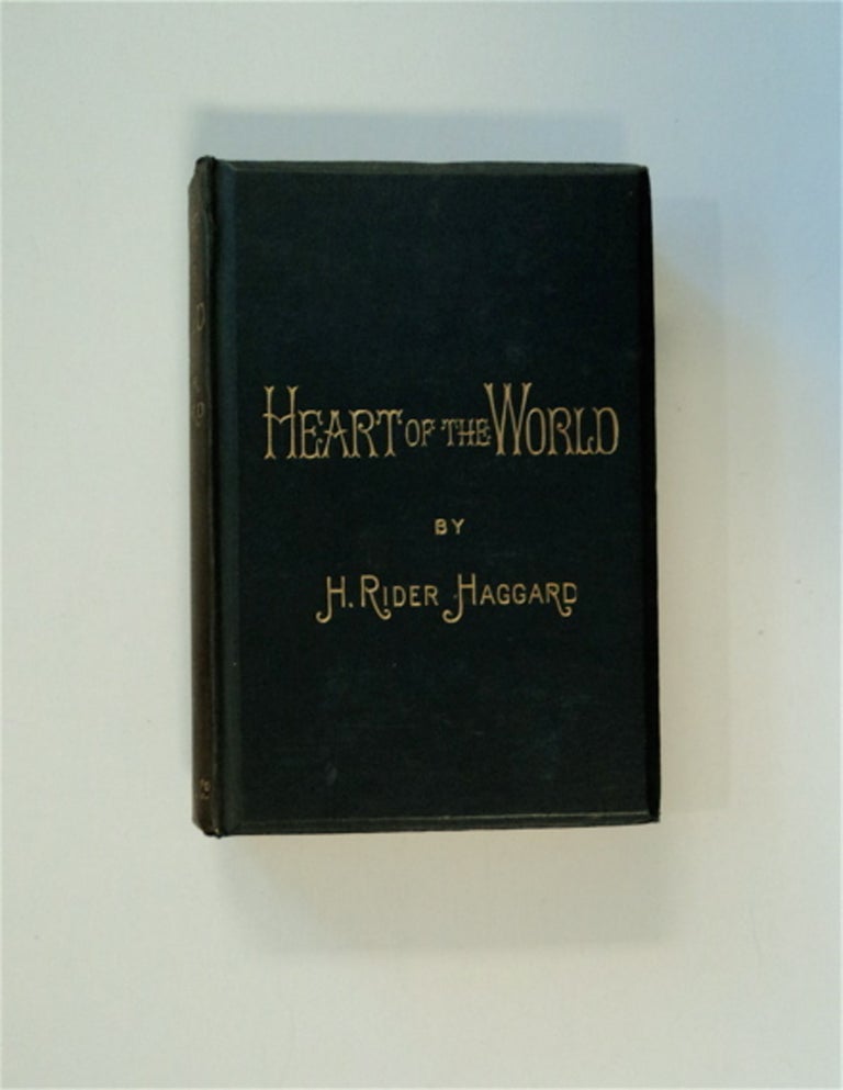 [84064] Heart of the World. H. Rider HAGGARD.
