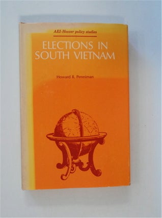 84341] Elections in South Vietnam. Howard R. PENNIMAN