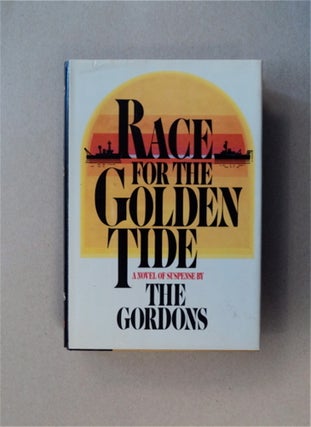 84471] Race for the Golden Tide. MARY DORR, GORDON GORDON
