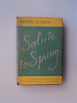 84635] Salute to Spring and Other Stories. Meridel LE SUEUR
