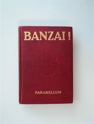 84906] Banzai! PARABELLUM, FERDINAND HEINRICH GRAUTOFF