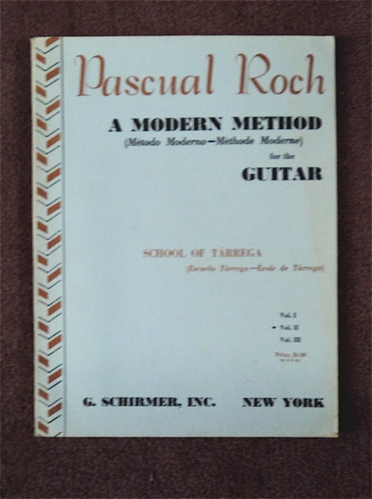 [84908] A Modern Method (Método Moderno - Méthode Moderne) for the Guitar, School of Tárrega (Escuela Tárrega - École de Tárrega), Vol. II. Pascual ROCH.