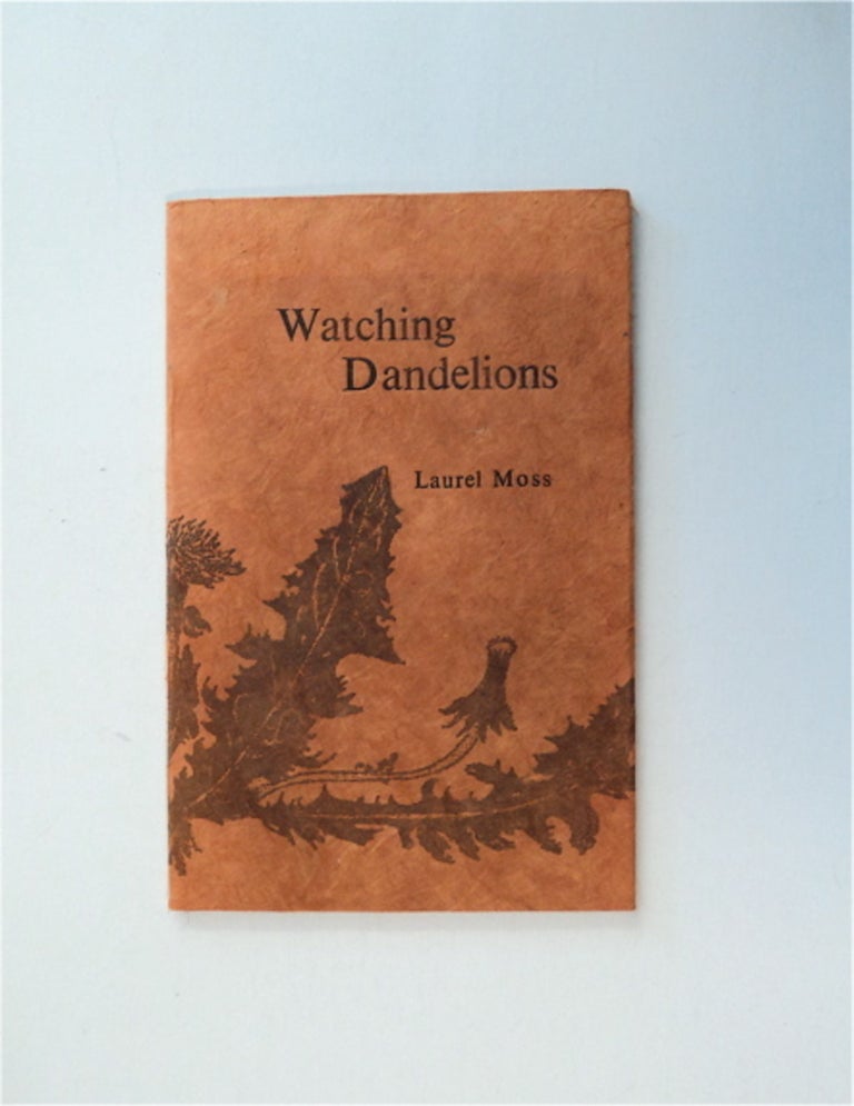 [85049] Watching Dandelions. Laurel MOSS.
