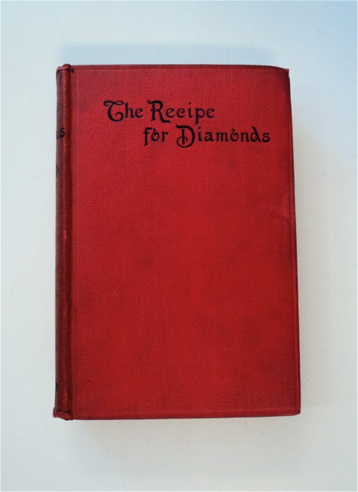 [85181] The Recipe for Diamonds. Cutcliffe HYNE, harles, ohn.