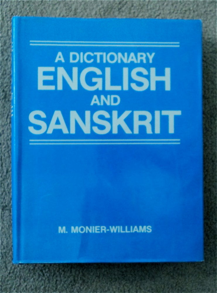 [85242] A Dictionary English and Sanskrit. M. MONIER-WILLIAMS.