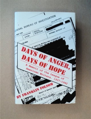 85372] Days of Anger, Days of Hope: A Memoir of the League of American Writers 1937-1942....
