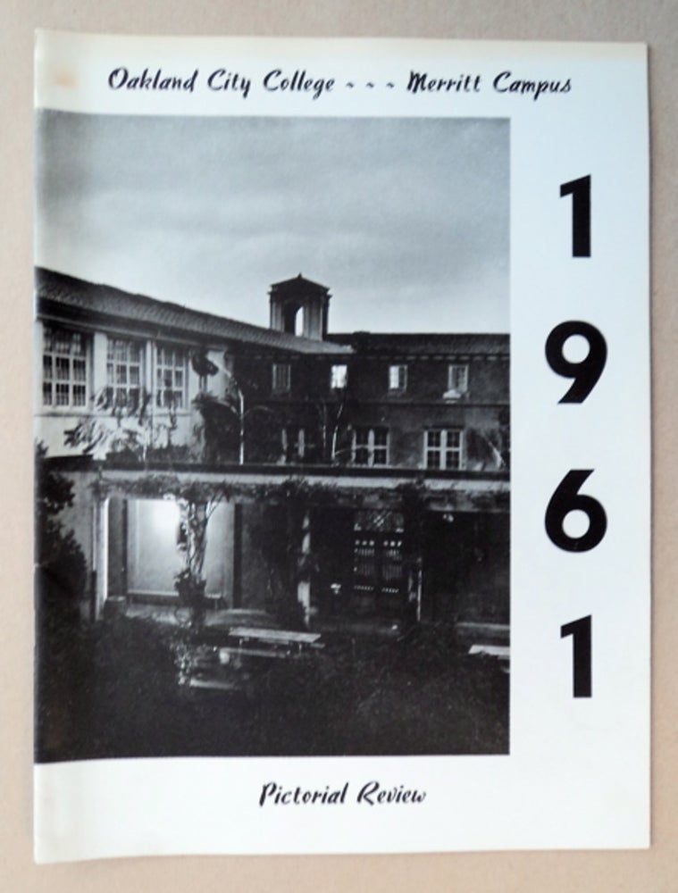 [85713] Oakland City College - Merritt Campus, Pictorial Review, 1961. Harre DEMORO, -in-chief.