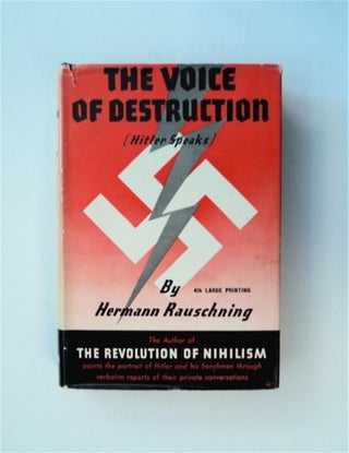 85744] The Voice of Destruction. Hermann RAUSCHNING