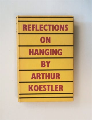 85762] Reflections on Hanging. Arthur KOESTLER