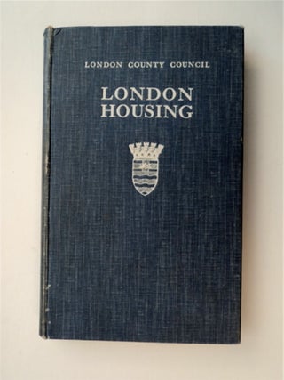 85895] London Housing. LONDON COUNTY COUNCIL