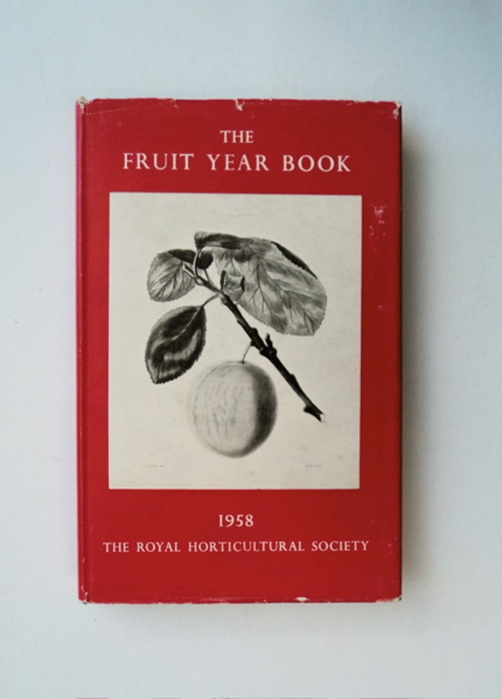 [85908] The Fruit Year Book 1958, Number Ten. P. M. SYNGE, eds Miss G. E. Peterson.