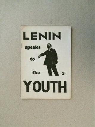 86081] Lenin Speaks to the Youth. V. I. LENIN