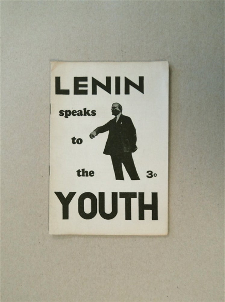 [86081] Lenin Speaks to the Youth. V. I. LENIN.