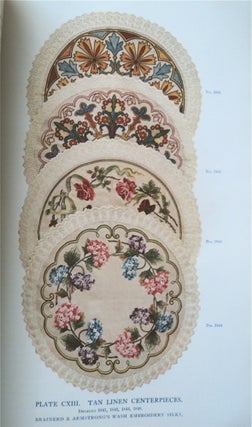 Embroidery Lessons with Colored Studies 1906: Latest and Most Complete Book on the Subject of Silk Embroidery and Popular Fancy Work