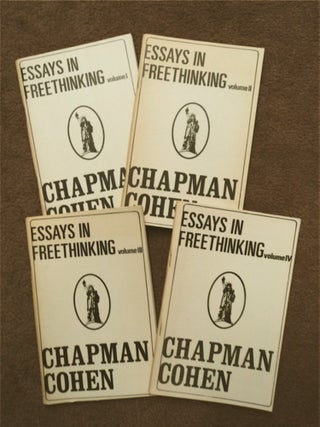 86380] Essays in Freethinking (Atheism), Volumes I - IV. Chapman COHEN
