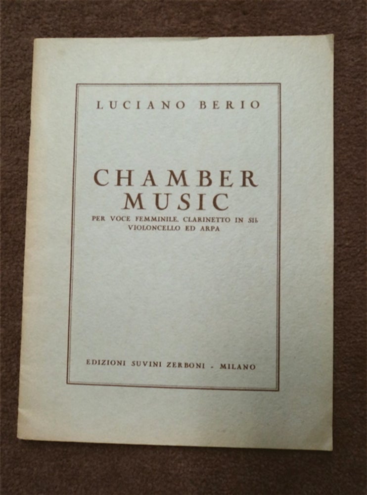 [86403] Chamber Music per Voce Femminile, Clarinetto in Sib, Violoncello ed Arpa: I. - Strings in the Earth and Air. II. - Monotone. III. - Winds of May. Luciano BERIO.