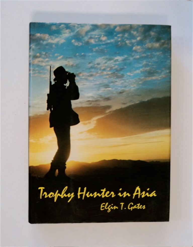 [86417] Trophy Hunter in Asia. Elgin T. GATES.