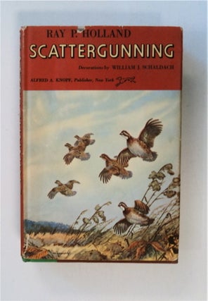 86452] Scattergunning. Ray P. HOLLAND