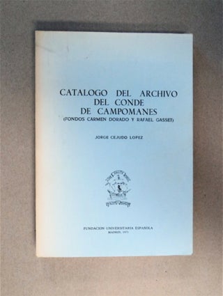 86518] Catalogo del Archivo del Conde de Campomanes: (Fondos Carmen Dorado y Rafael Gasset)....