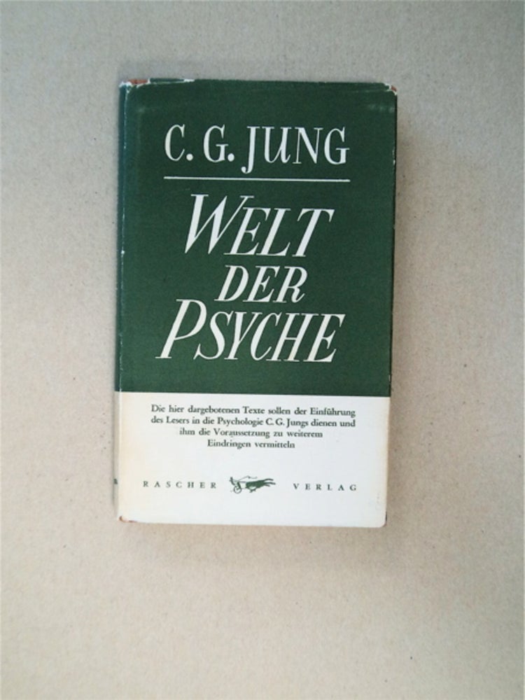 [86595] Welt der Psyche. C. G. JUNG.