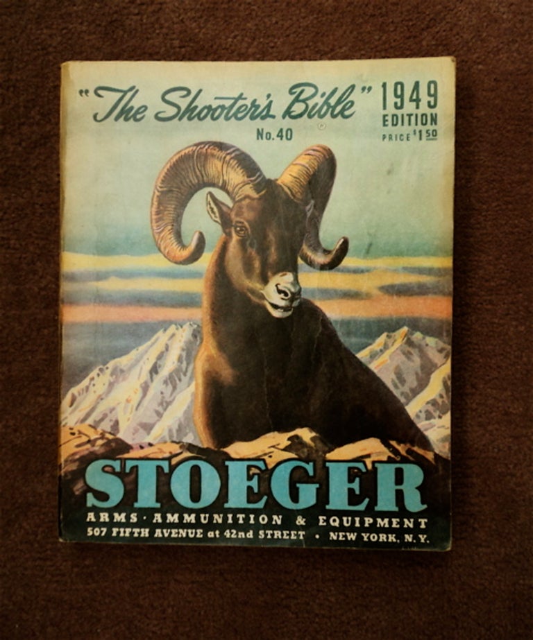 [86685] THE SHOOTER'S BIBLE NO. 40, 1949 EDITION