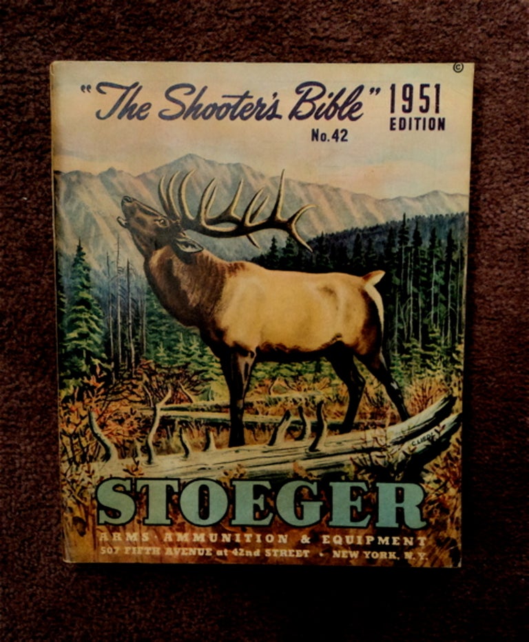 [86687] THE SHOOTER'S BIBLE NO. 42, 1951 EDITION