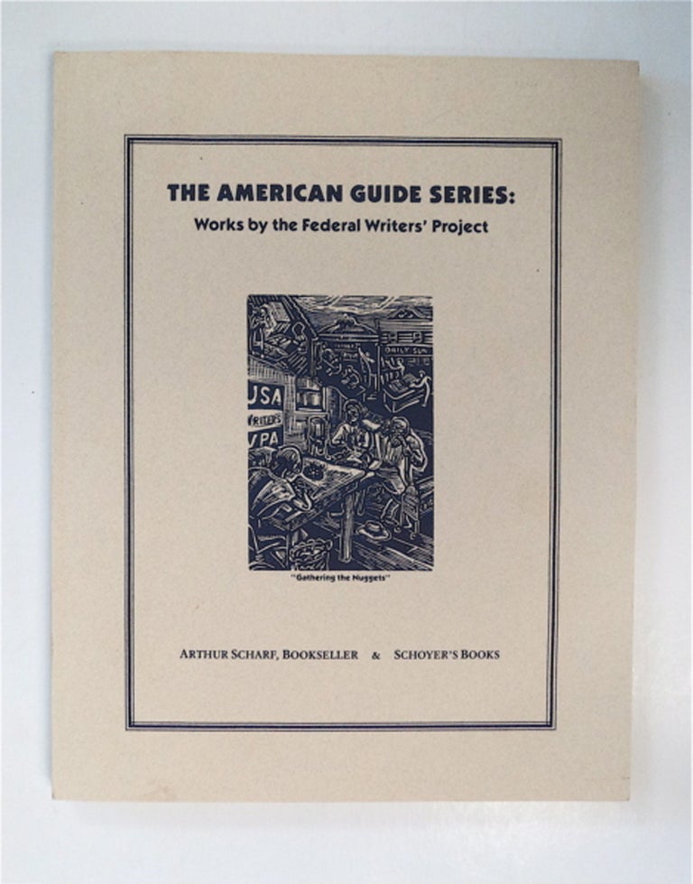 [86742] The American Guide Series: Works by the Federal Writers' Project. Marc S. SELVAGGIO, comp., written by.