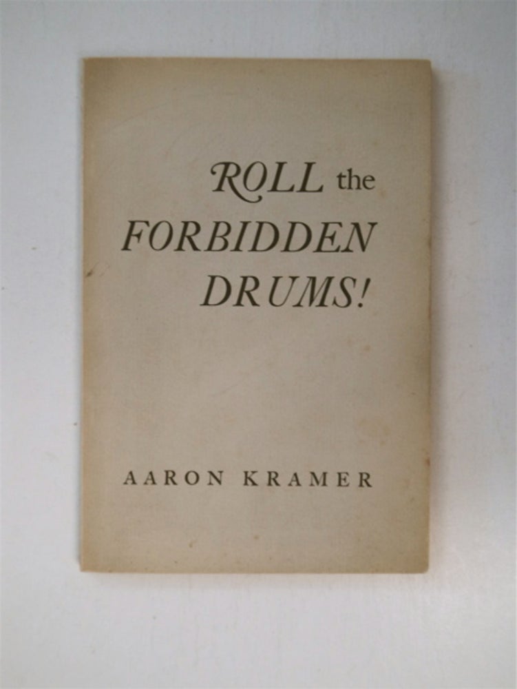 [86758] Roll the Forbidden Drums! Aaron KRAMER.
