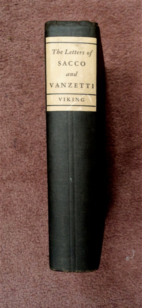 [86771] The Letters of Sacco and Vanzetti. Nicola SACCO, Bartolomeo Vanzetti.
