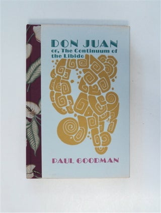 86791] Don Juan; or, The Continuum of the Libido. Paul GOODMAN