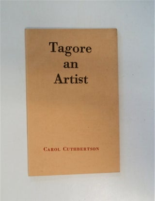 86938] Tagore an Artist. Carol CUTHBERTSON