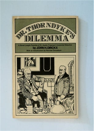 86955] Dr. Thorndyke's Dilemma. John H. DIRCKX