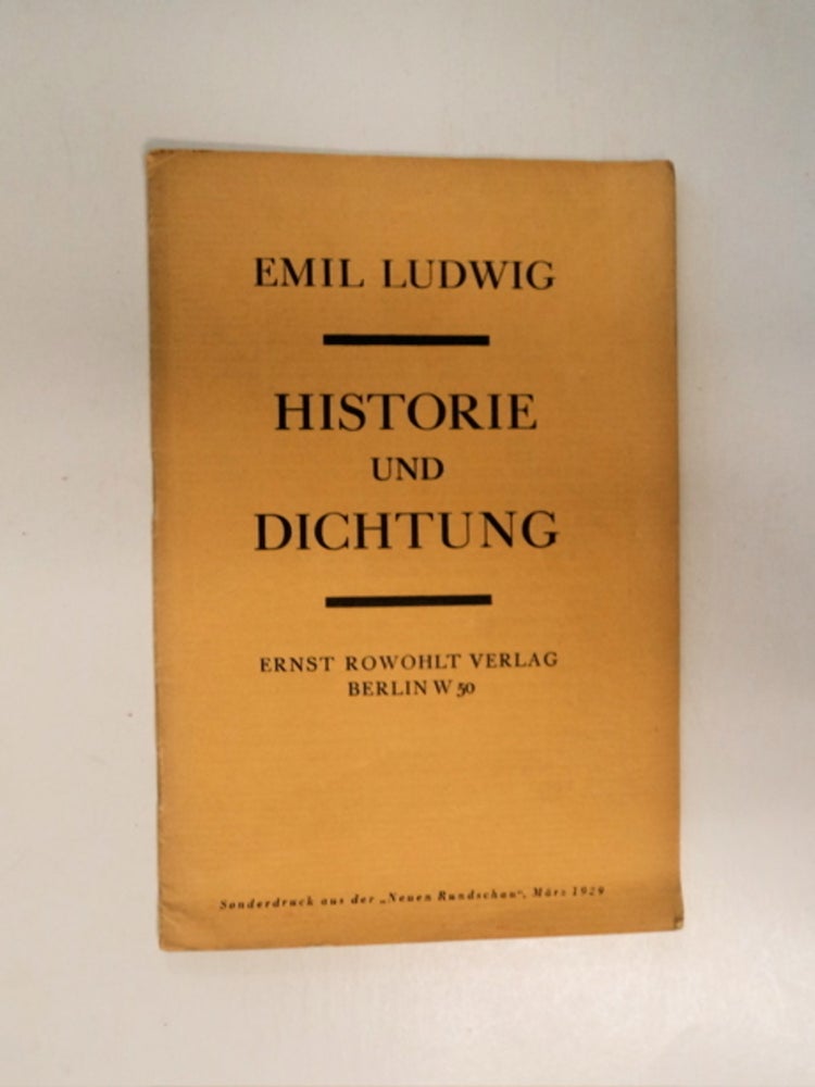 [87016] Historie und Dichtung. Emil LUDWIG.