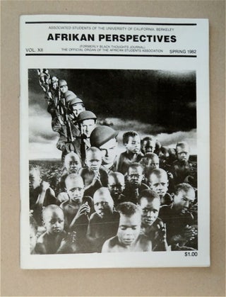 87026] AFRIKAN PERSPECTIVES (FORMERLY BLACK THOUGHTS JOURNAL): THE OFFICIAL ORGAN OF THE AFRICAN...