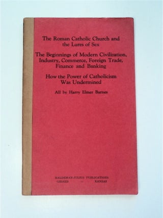87188] Three Studies: The Roman Catholic Church and the Lures of Sex; The Beginnings of Modern...