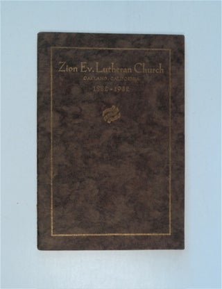 87321] ZION EV. LUTHERAN CHURCH, OAKLAND, CALIFORNIA, 1882-1932