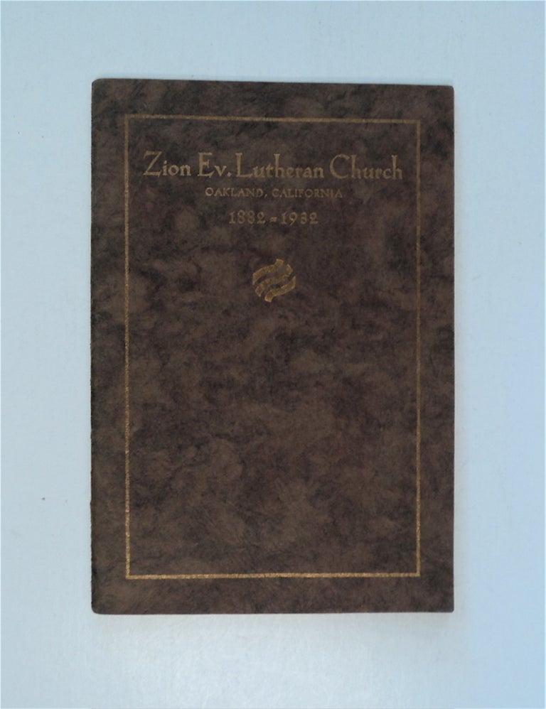 [87321] ZION EV. LUTHERAN CHURCH, OAKLAND, CALIFORNIA, 1882-1932