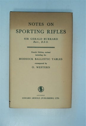 87378] Notes on Sporting Rifles. Major Sir Gerald BURRAND