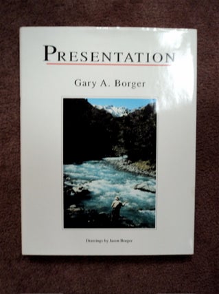 87396] Presentation. Gary A. BORGER
