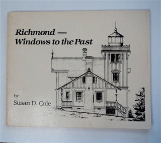 87417] Richmond - Windows to the Past. Susan D. COLE