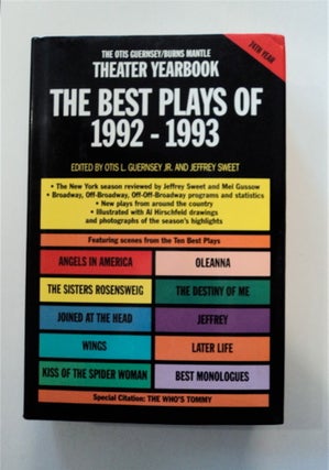 87435] The Best Plays of 1992-1993. Otis L. GUERNSEY, Jr., eds Jeffrey Sweet