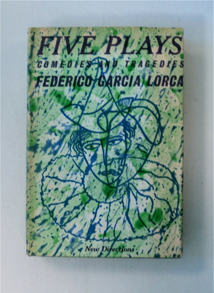 [87534] Five Plays: Comedies and Tragicomedies. Federico GARCIA LORCA.