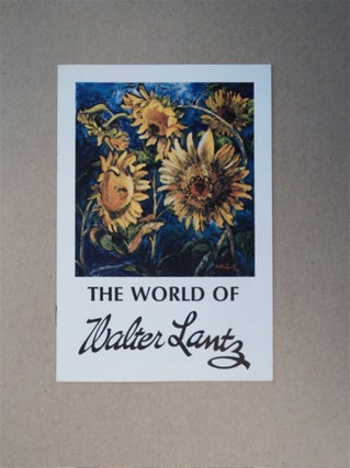 87571] The McKenzie Gallery Presents the Paintings of Walter Lantz (cover title: The World of...