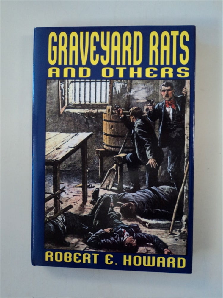 [87662] Graveyard Rats and Others. Robert E. HOWARD.