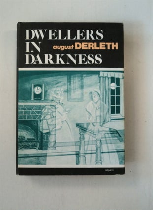 87733] Dwellers in Darkness. August DERLETH