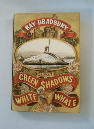 87755] Green Shadows, White Whale. Ray BRADBURY