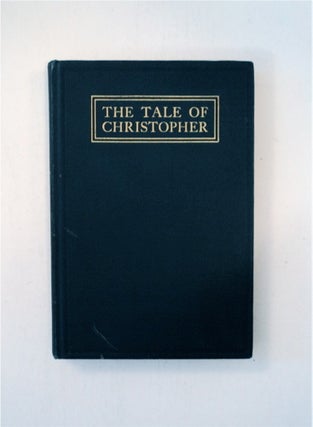 87760] The Tale of Christopher: A Fantasia. Abigail COLTON