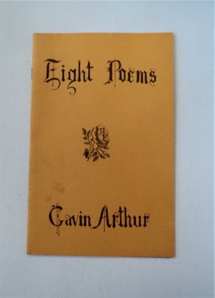 87827] Eight Poems. Gavin ARTHUR