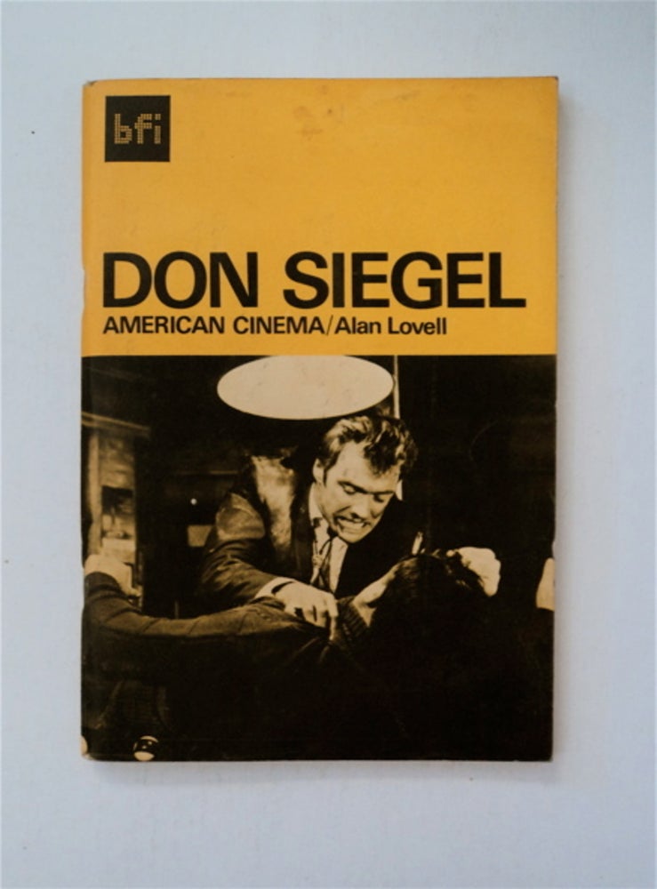 [87848] Don Siegel: American Cinema. Don LOVELL.